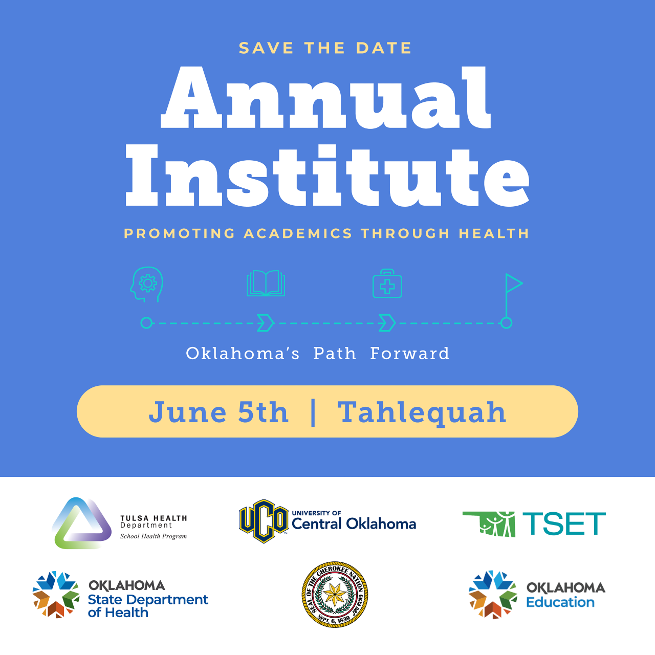 This is a graphic for Annual Institute Promoting Academics Through Health 2024 in Tahlequah